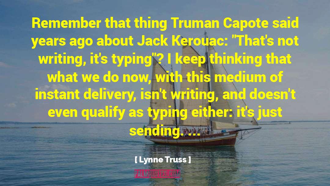 President Truman quotes by Lynne Truss