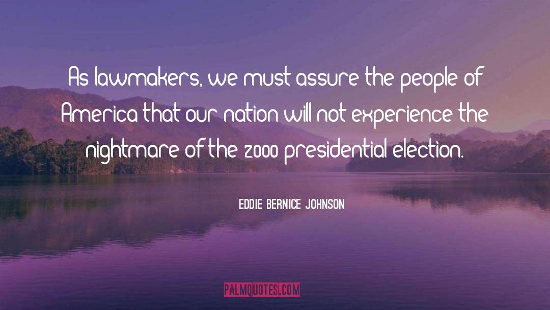 Presidential Election quotes by Eddie Bernice Johnson