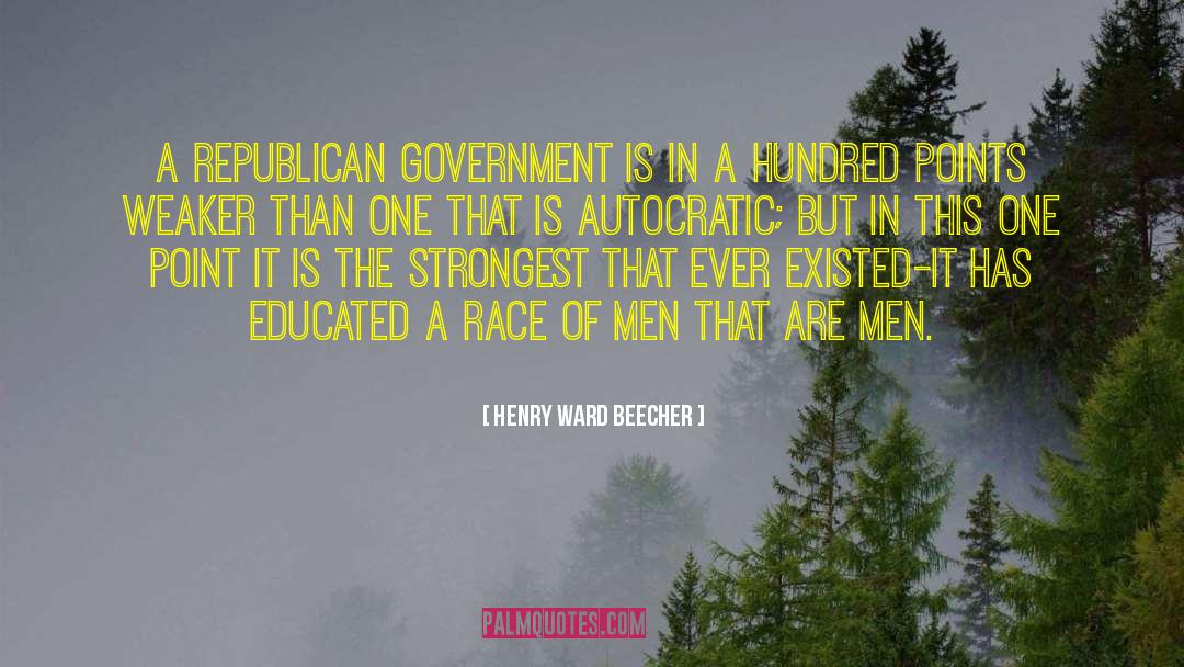 Presidential Race quotes by Henry Ward Beecher
