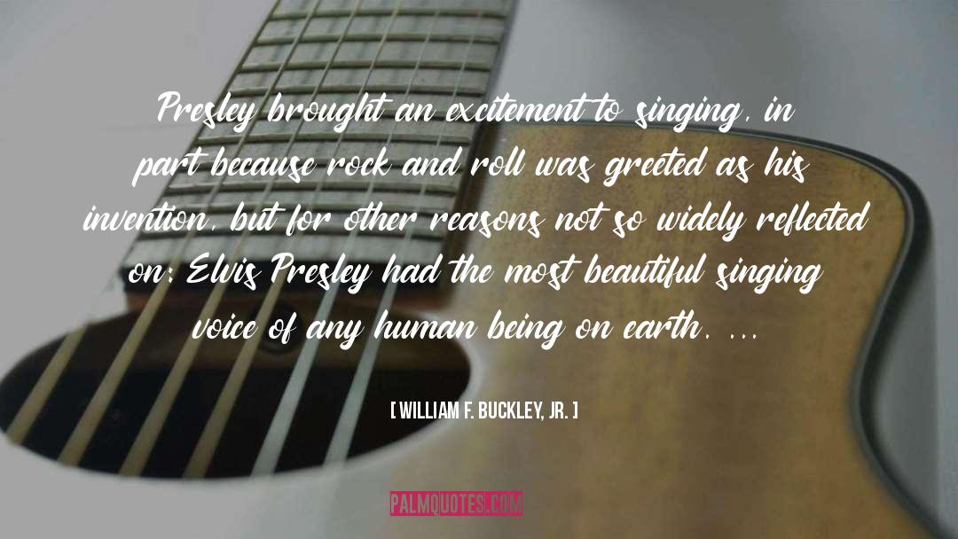 Presley quotes by William F. Buckley, Jr.