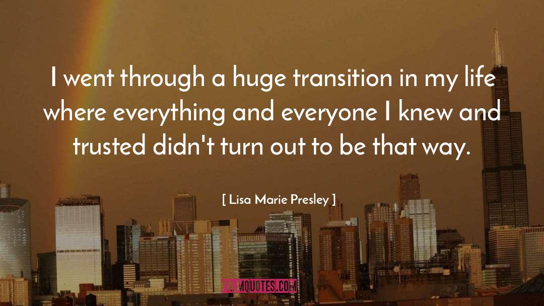 Presley quotes by Lisa Marie Presley