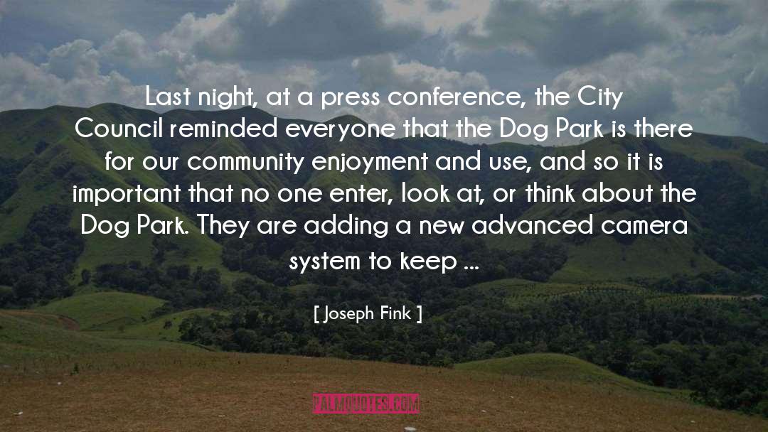 Press Conference quotes by Joseph Fink