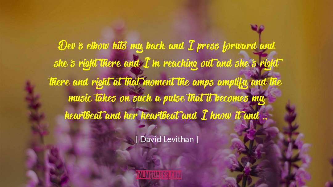 Press Forward quotes by David Levithan
