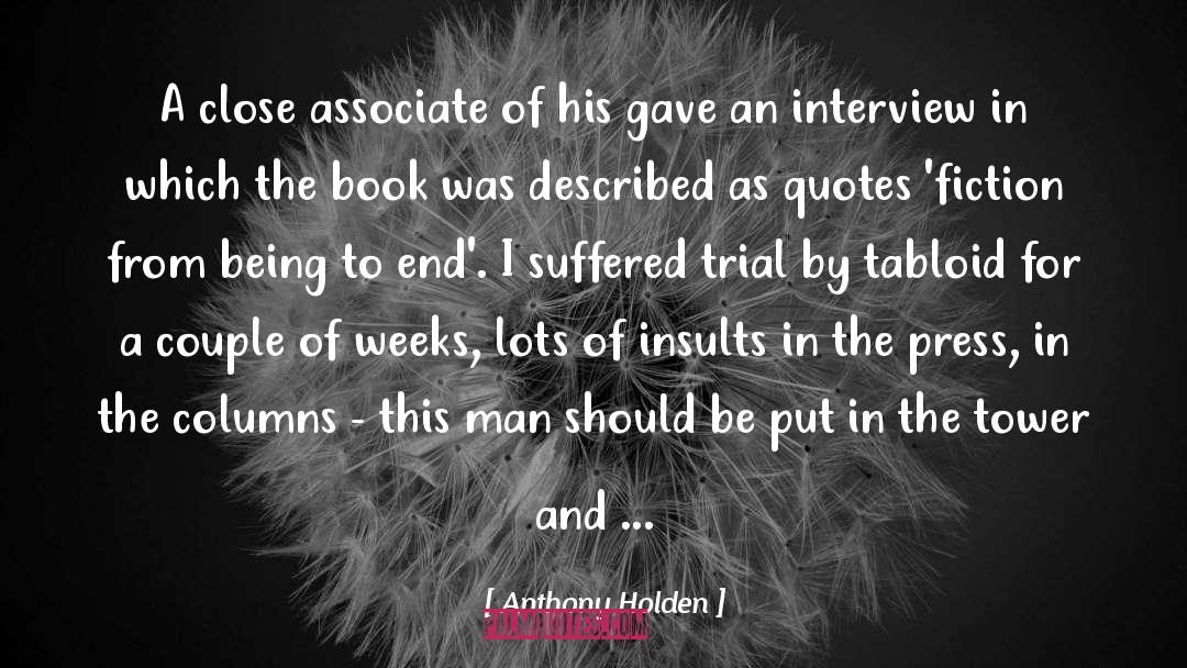 Press In quotes by Anthony Holden