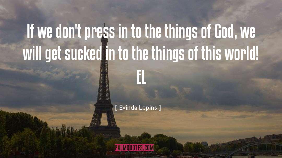 Press In quotes by Evinda Lepins