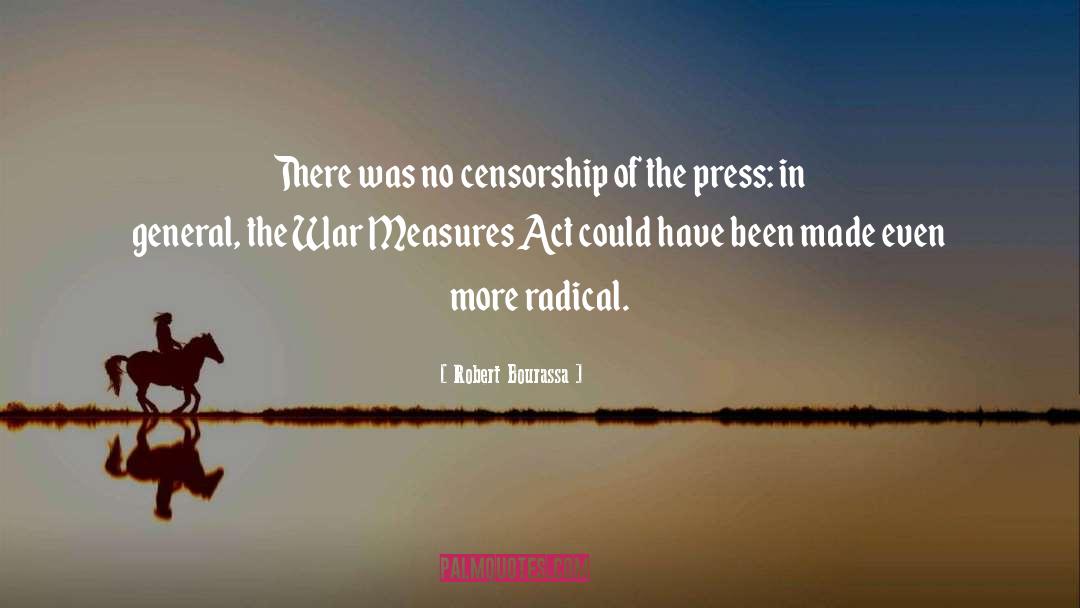 Press In quotes by Robert Bourassa