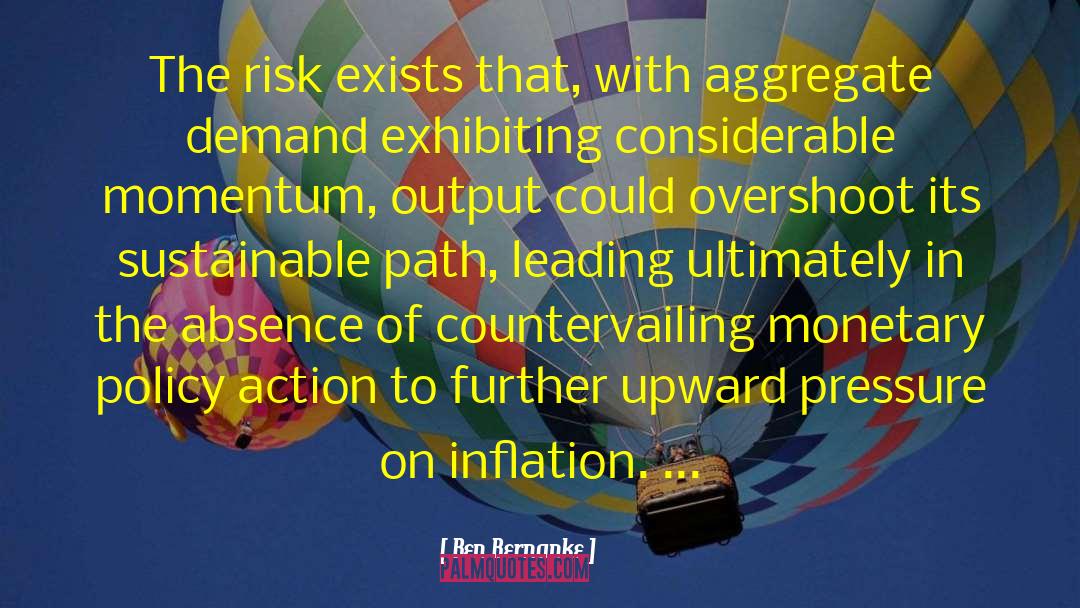 Pressure Groups quotes by Ben Bernanke