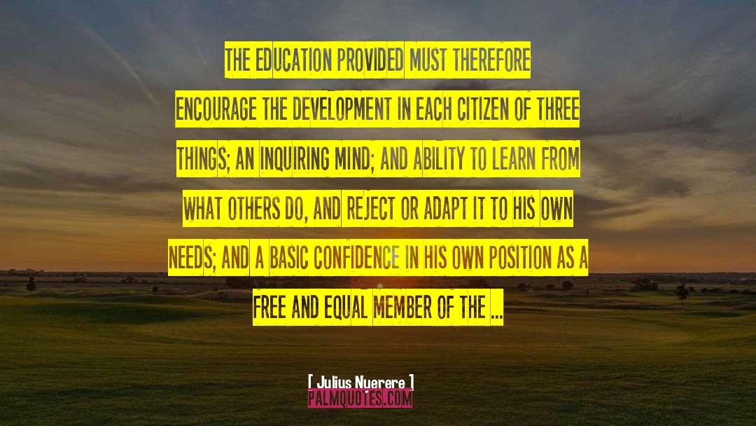 Pressure Of Education quotes by Julius Nyerere