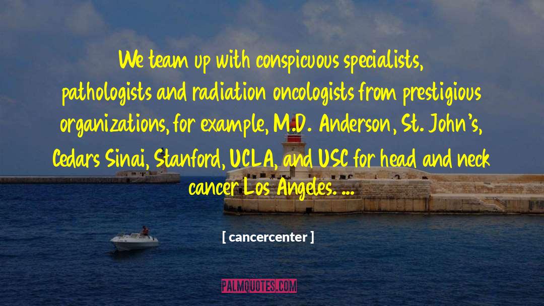 Prestigious quotes by Cancercenter