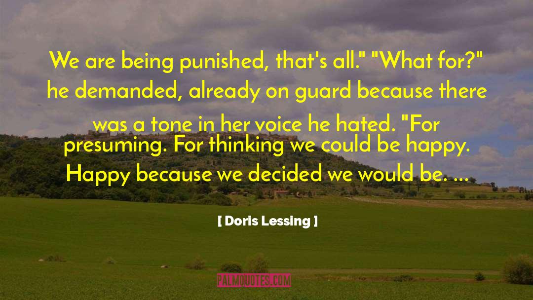 Presuming quotes by Doris Lessing