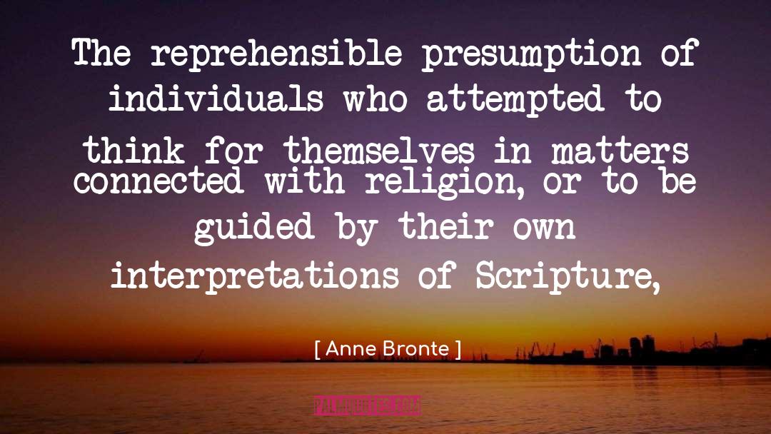 Presumption Of Paternity quotes by Anne Bronte