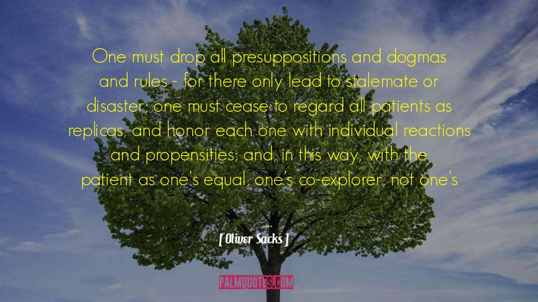 Presuppositions quotes by Oliver Sacks
