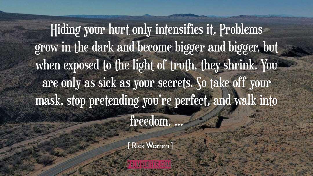 Pretending quotes by Rick Warren