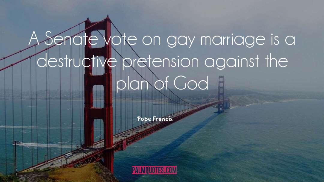 Pretension quotes by Pope Francis
