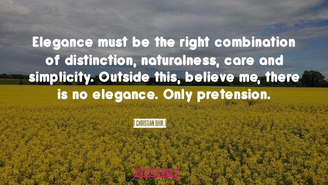Pretension quotes by Christian Dior
