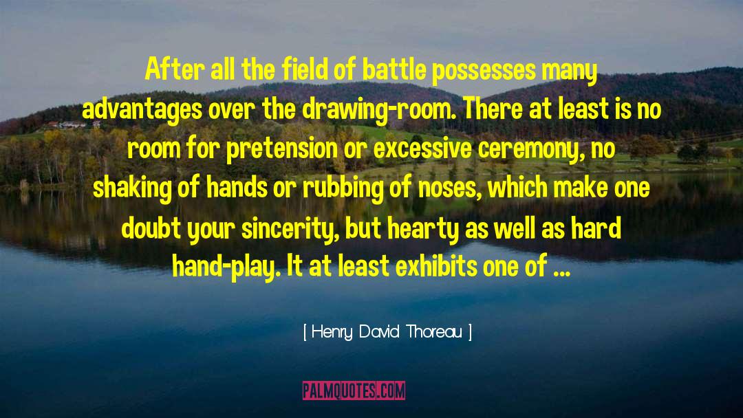 Pretension quotes by Henry David Thoreau