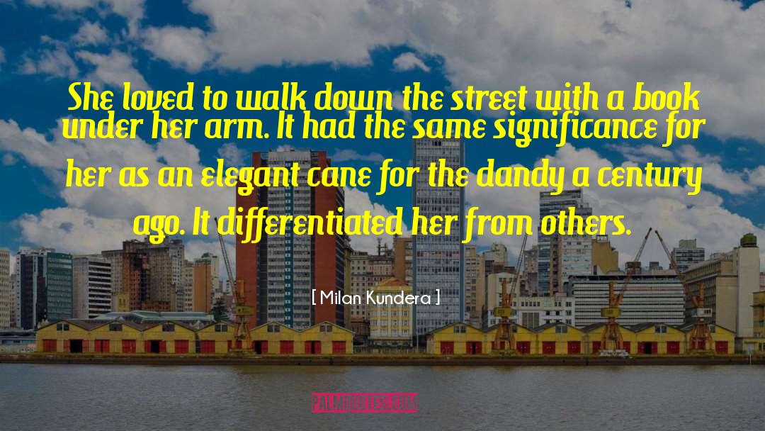 Pretentiously Elegant quotes by Milan Kundera