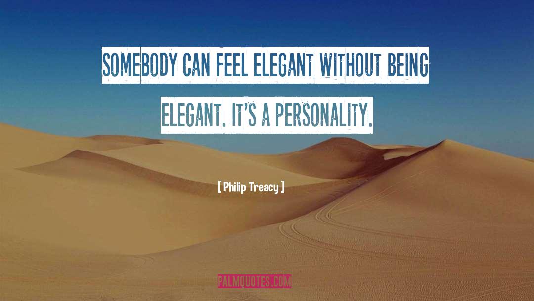 Pretentiously Elegant quotes by Philip Treacy