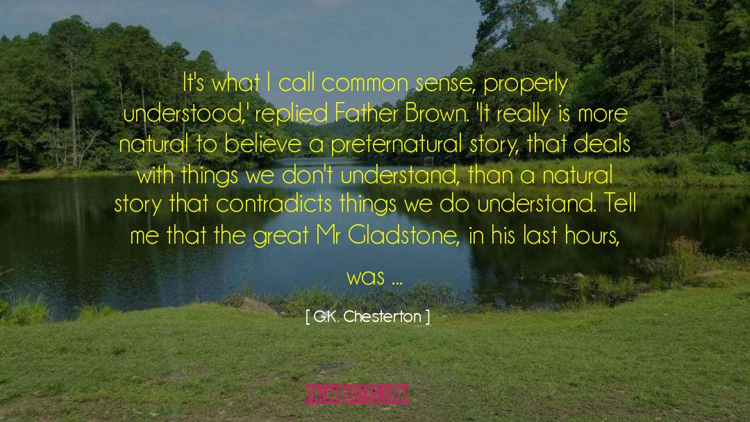 Preternatural quotes by G.K. Chesterton