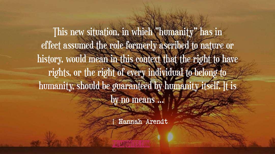 Pretext quotes by Hannah Arendt
