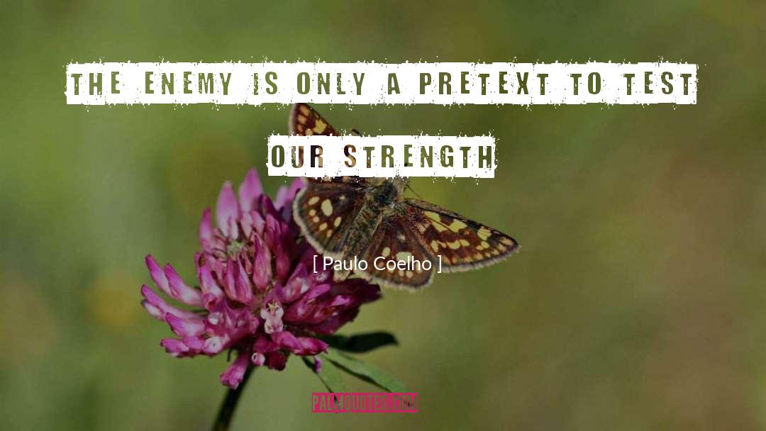 Pretext quotes by Paulo Coelho