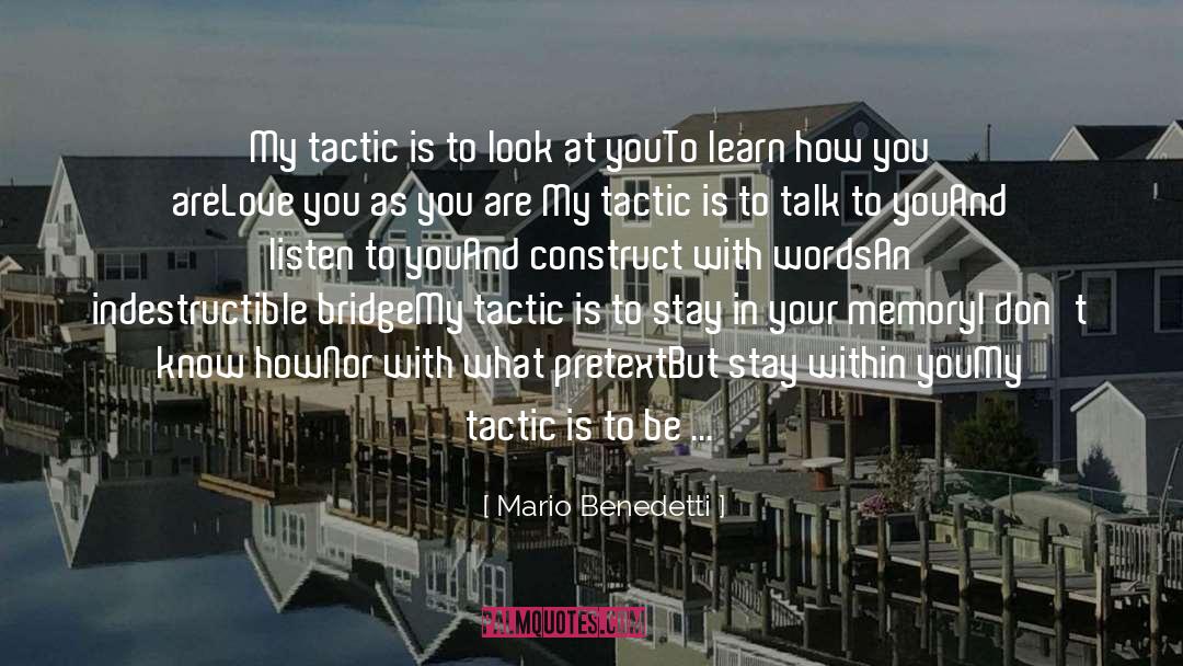 Pretext quotes by Mario Benedetti