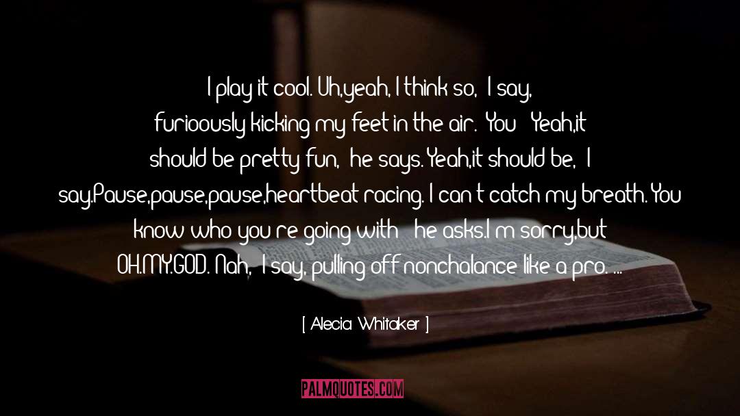 Pretty Boy quotes by Alecia Whitaker