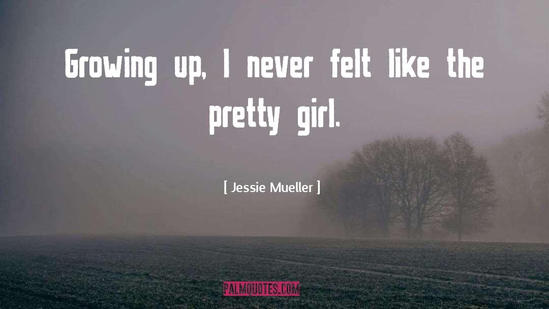 Pretty Girl quotes by Jessie Mueller