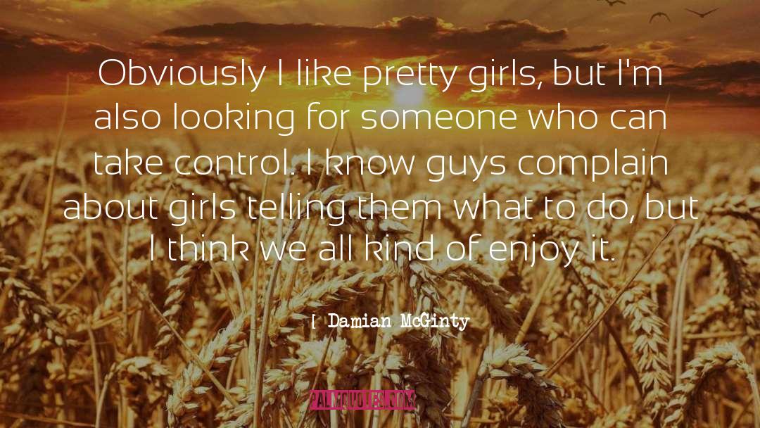 Pretty Girl quotes by Damian McGinty