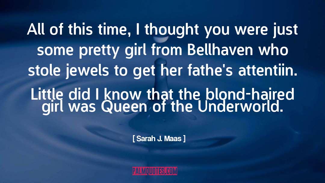 Pretty Girl quotes by Sarah J. Maas