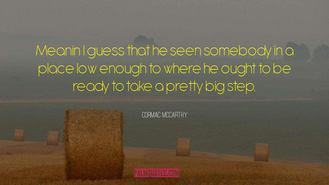 Pretty In Black quotes by Cormac McCarthy