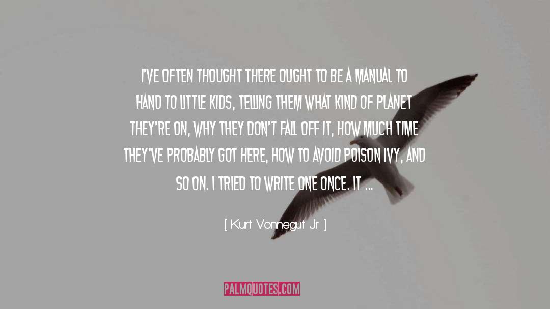 Pretty Little Dirty quotes by Kurt Vonnegut Jr.