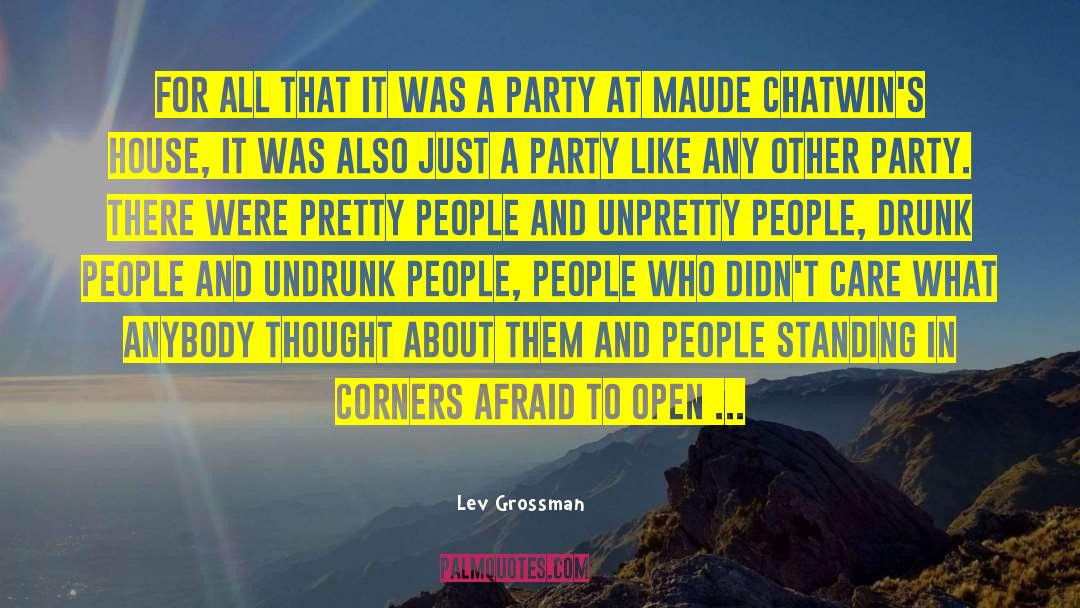 Pretty People quotes by Lev Grossman