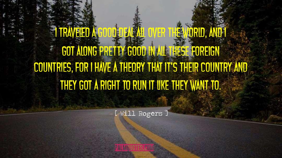 Pretty Reckless quotes by Will Rogers