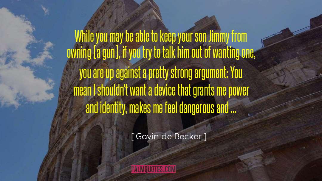 Pretty Strong quotes by Gavin De Becker