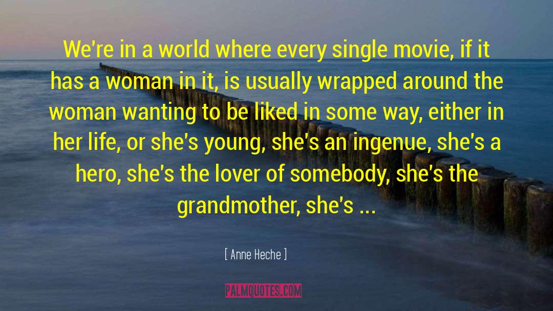 Pretty Woman quotes by Anne Heche
