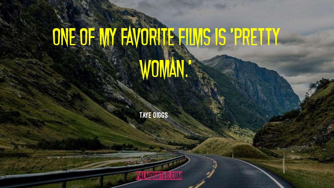 Pretty Woman quotes by Taye Diggs