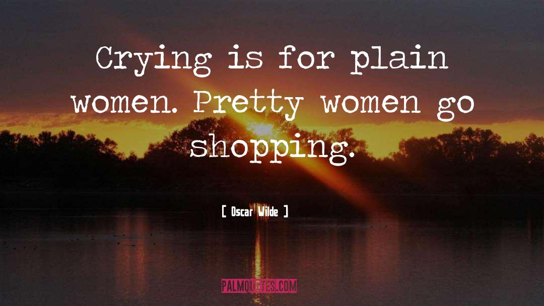 Pretty Women quotes by Oscar Wilde