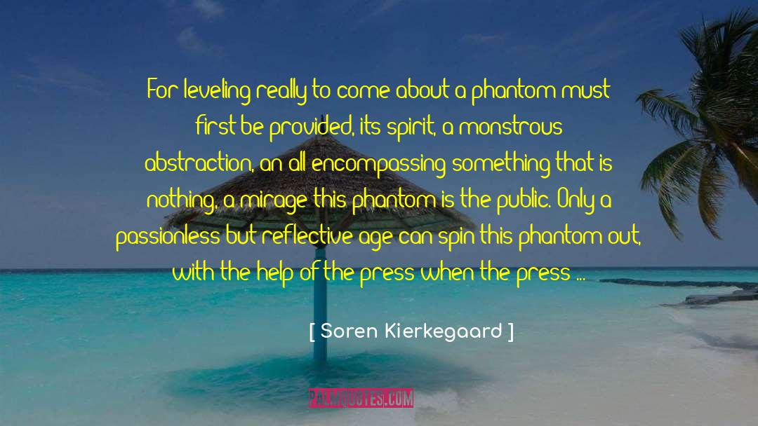 Prevailing Mythos quotes by Soren Kierkegaard