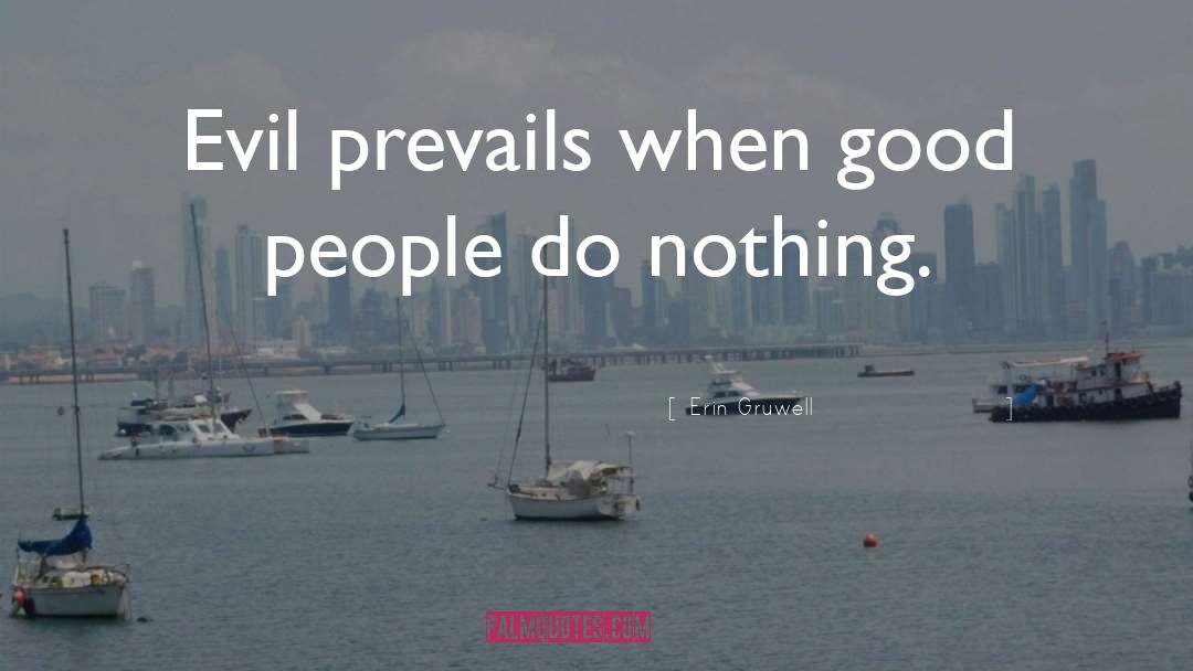 Prevails quotes by Erin Gruwell