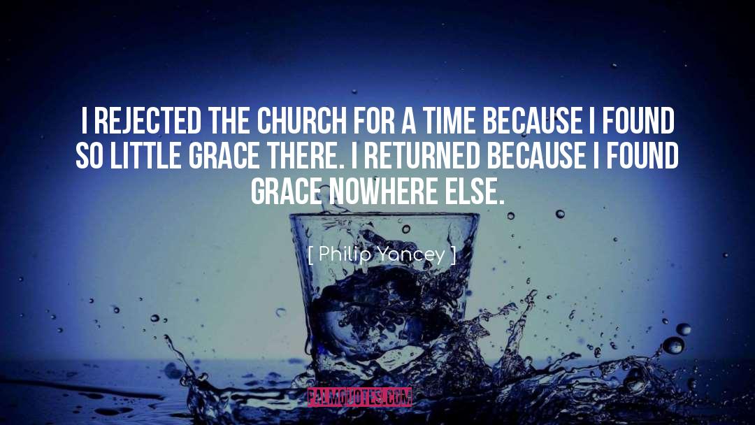 Prevenient Grace quotes by Philip Yancey