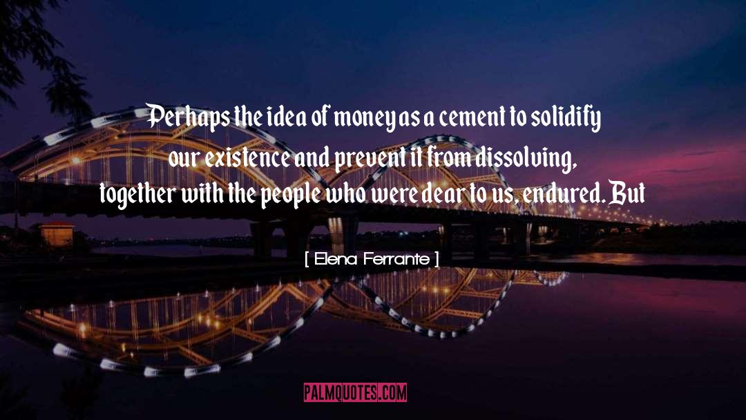 Prevent It quotes by Elena Ferrante