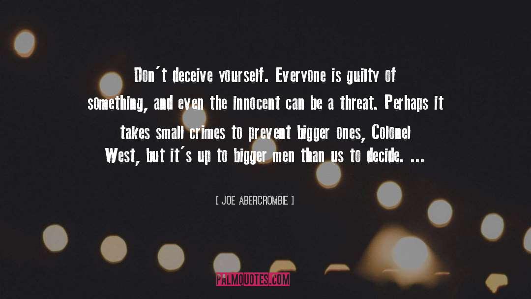 Prevent quotes by Joe Abercrombie