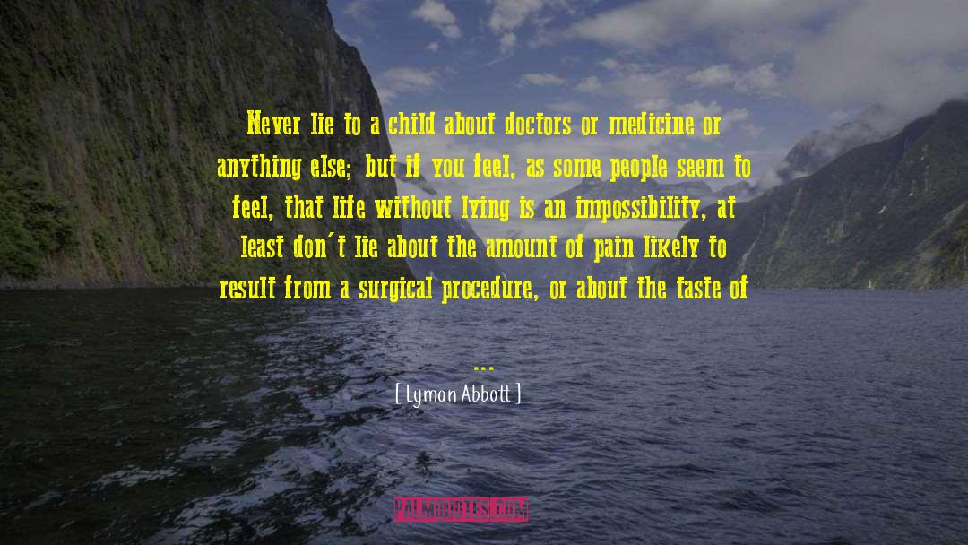 Preventative Medicine quotes by Lyman Abbott