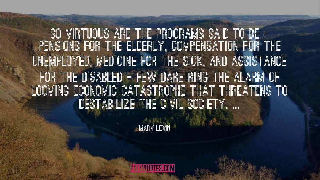 Preventative Medicine quotes by Mark Levin