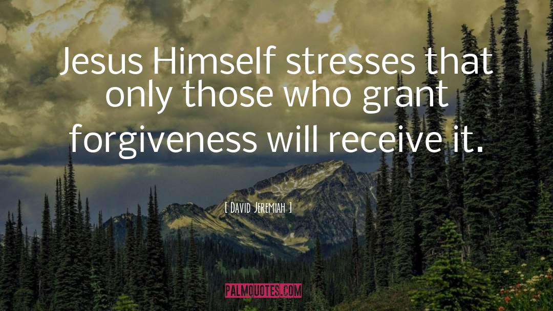 Preventing Stress quotes by David Jeremiah