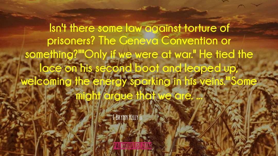 Preventing War quotes by Brynn Kelly