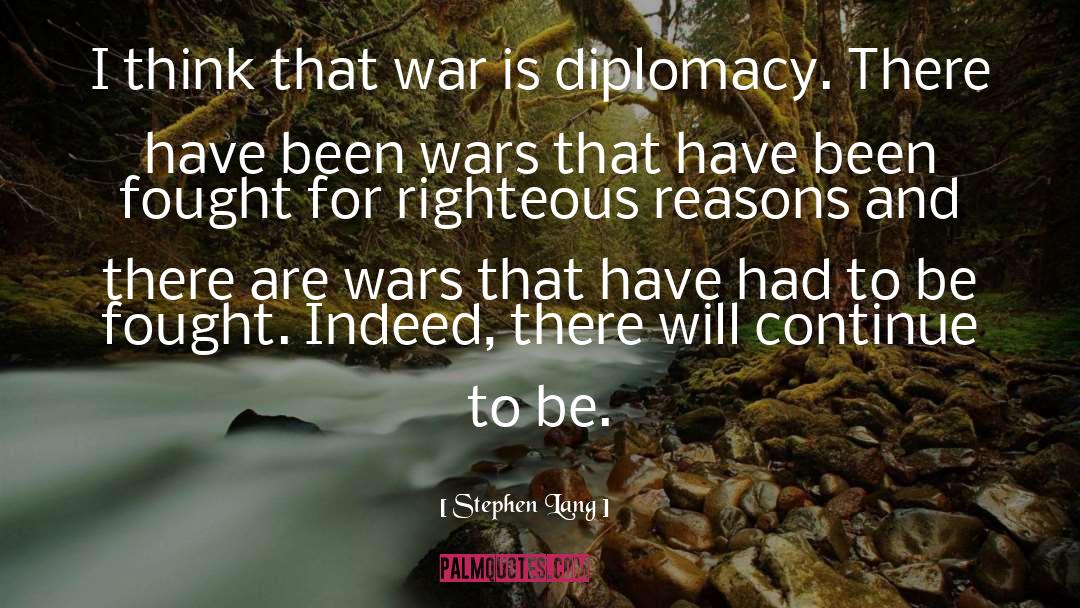 Preventive War quotes by Stephen Lang