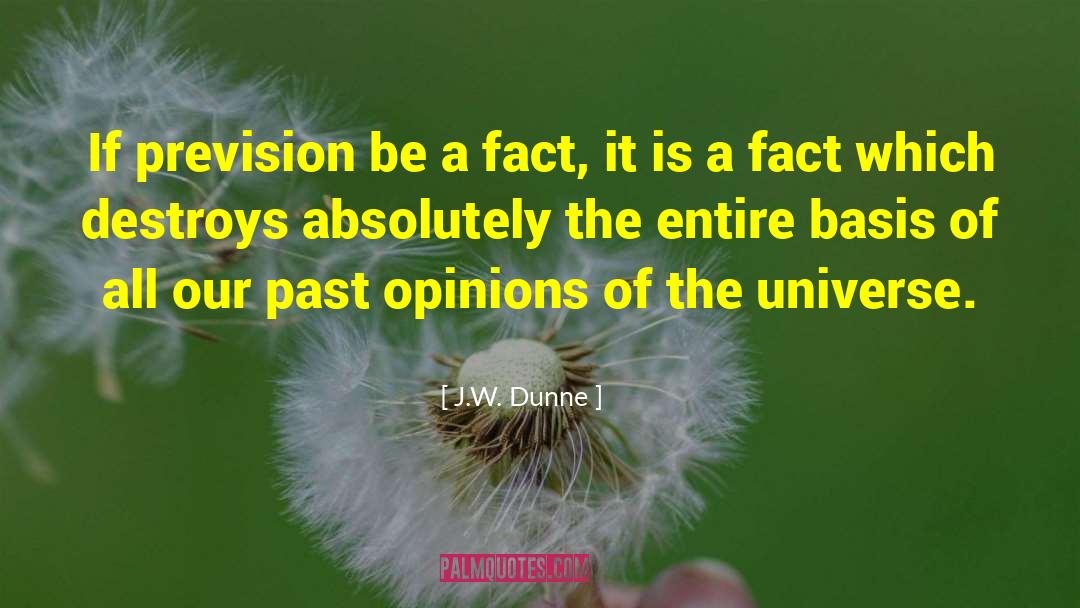 Prevision quotes by J.W. Dunne