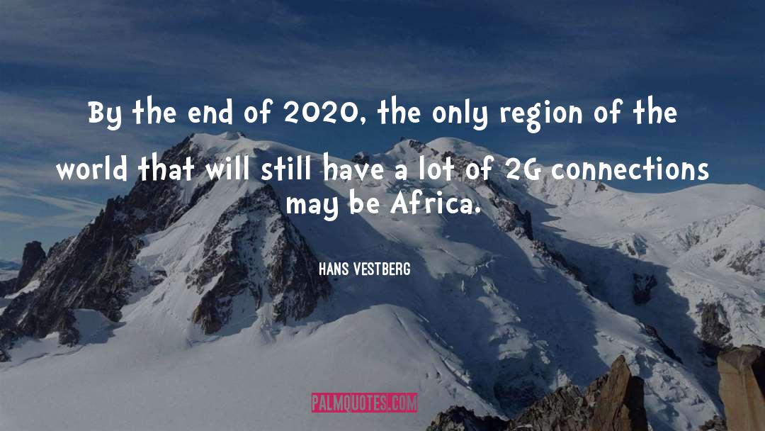 Previsions 2020 quotes by Hans Vestberg